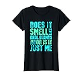 Does it Smell Like Anal Glands Funny Vet tech T-Shirt