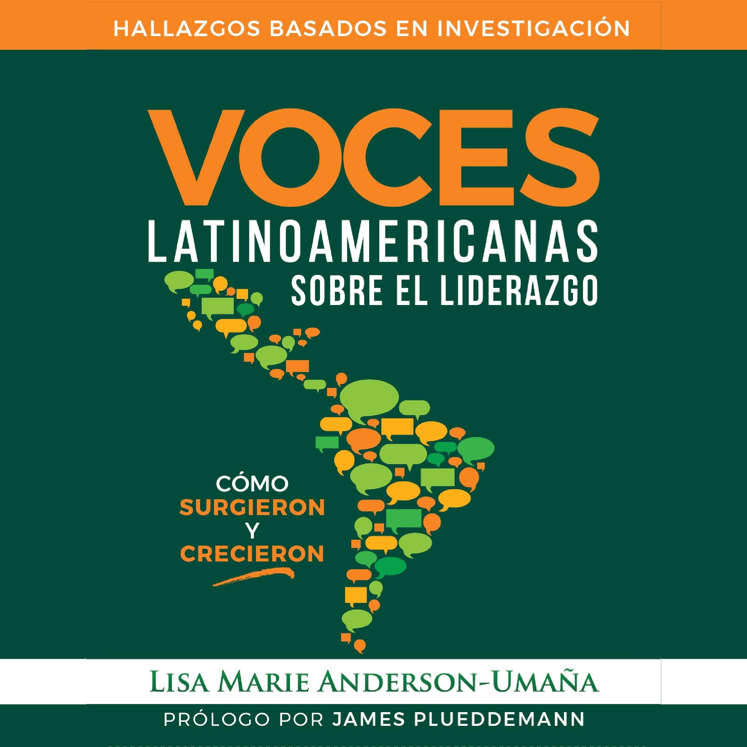 Voces Latinoamericanas Sobre el Liderazgo [Latin American Voices on Leadership]
