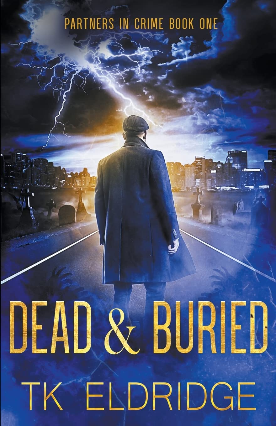 Dead & Buried: 1 (Partners in Crime)