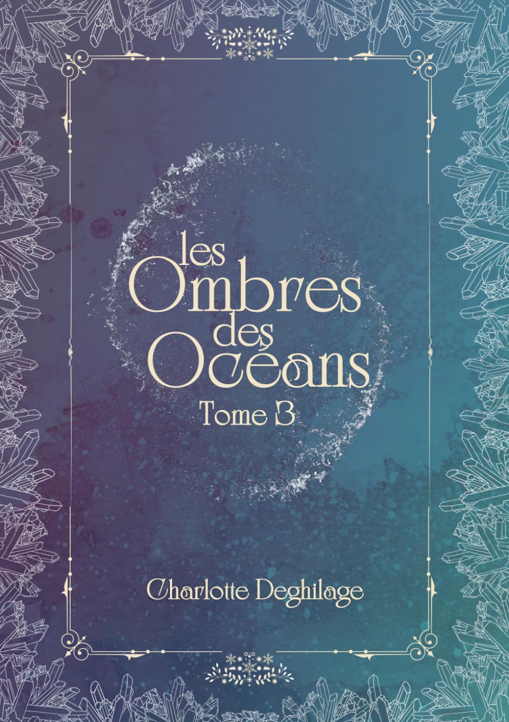 Les Ombres des Océans - Fantasy médiévale: Tome 3