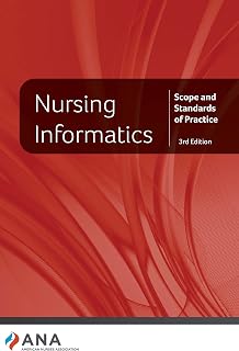 Nursing Informatics: Scope and Standards of Practice, 3rd Edition