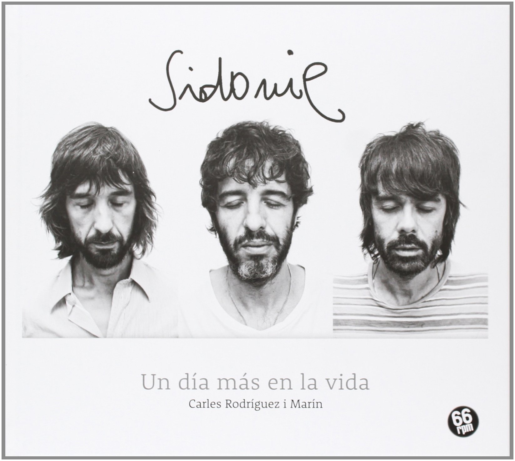 Sidonie: un día más en la vida roman espagnol broché