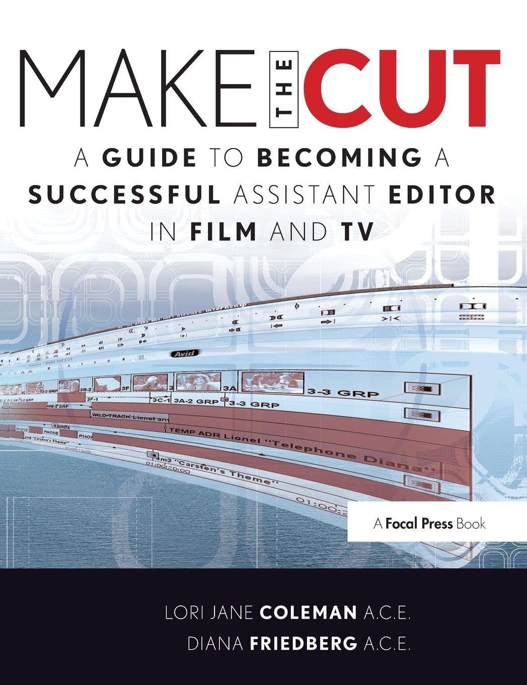 Livre Assistant Editor Film TV Make the Cut en Post-production