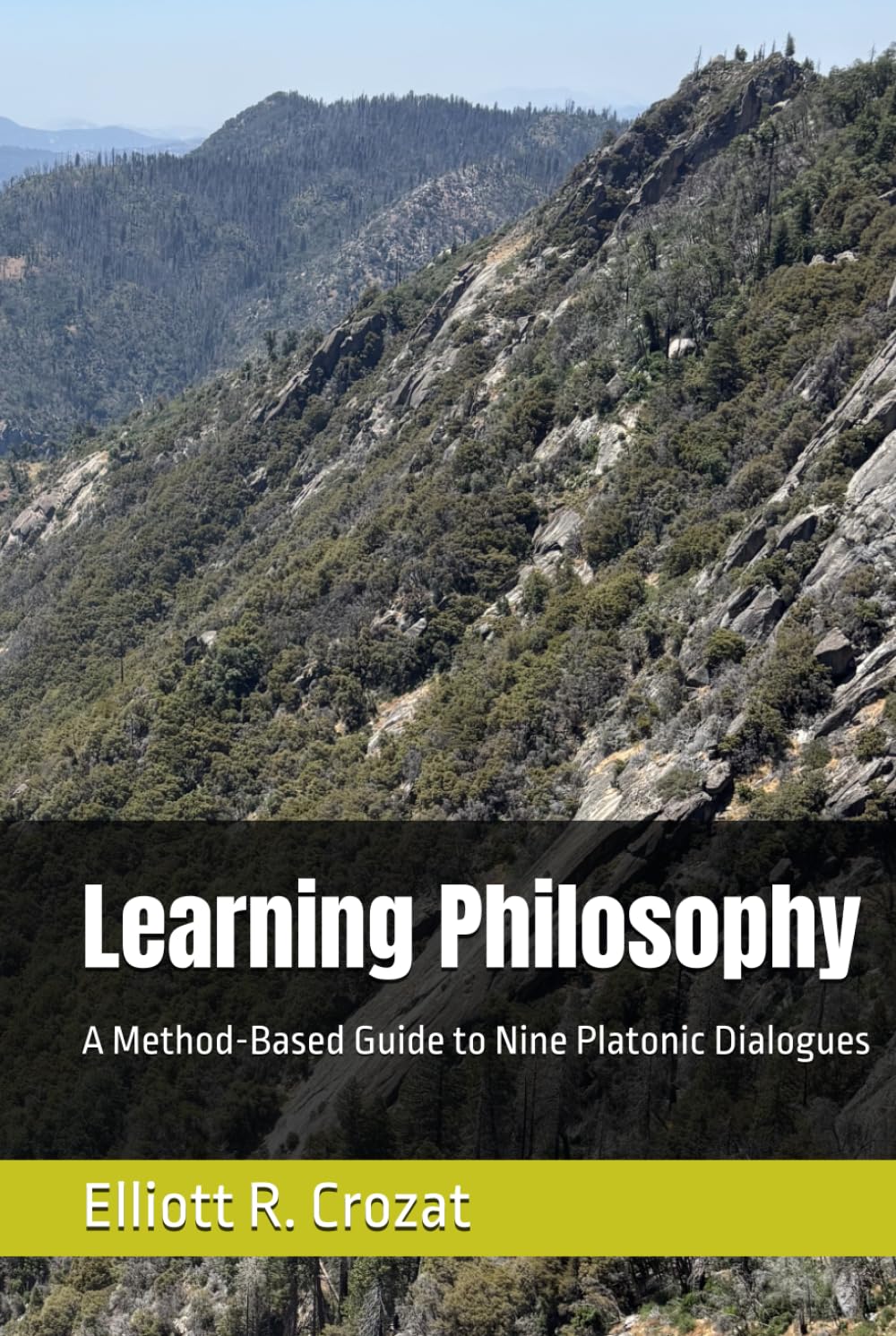 Learning Philosophy: A Method-Based Guide to Nine Platonic Dialogues