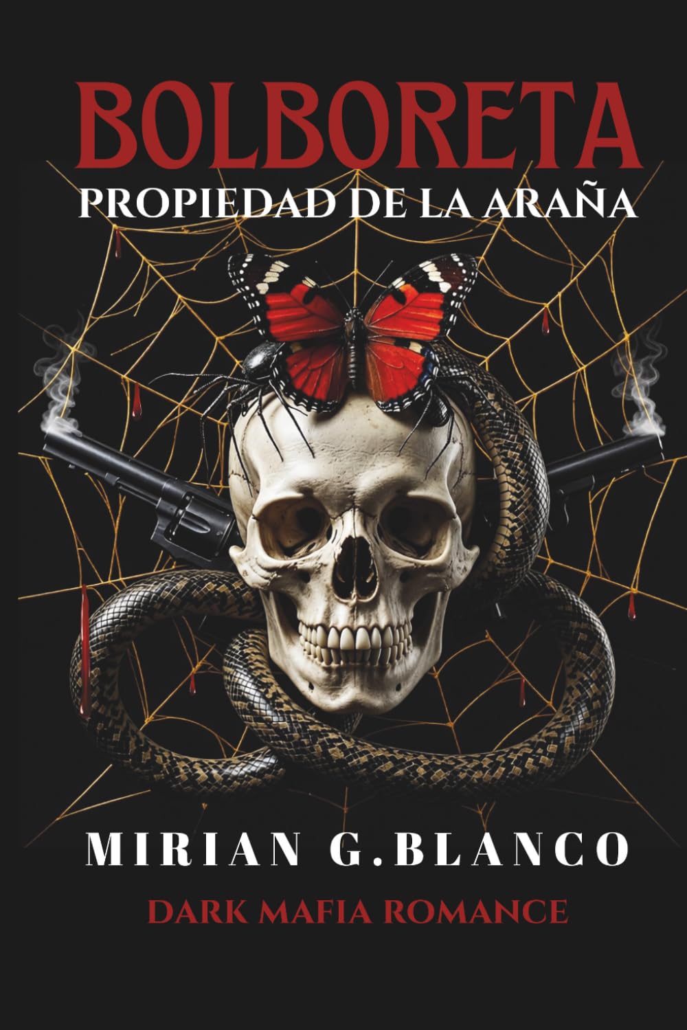 BOLBORETA: PROPIEDAD DE LA ARAÑA