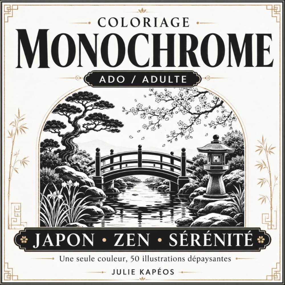 Coloriage Monochrome Ado / Adulte : Japon: Une seule couleur, 50 illustrations dépaysantes, Zen, sérénité (Coloriage Monochrome Relaxation & Évasion)