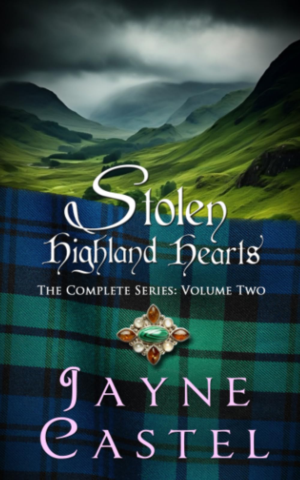 Stolen Highland Hearts: The Complete Series (Volume Two): 2