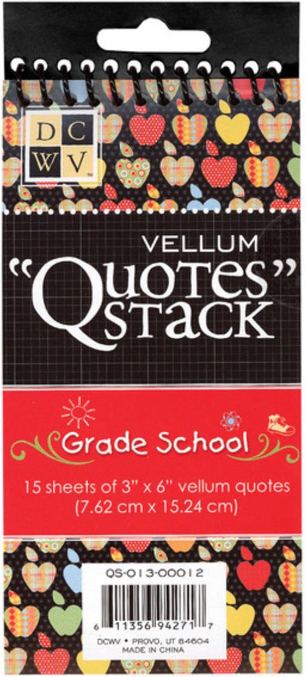 DCWV 3 Inch x6 Inch Vellum Quotes Stack Grade School