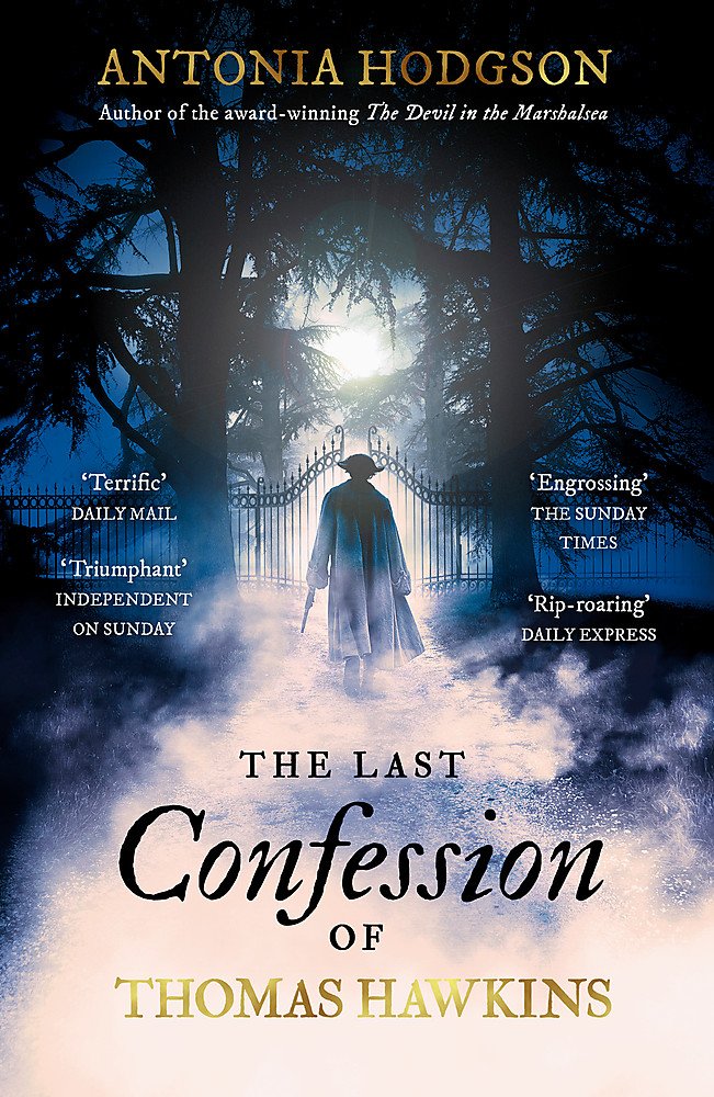 Last Confession of Thomas Hawkins by Antonia Hodgson (Paperback Book)