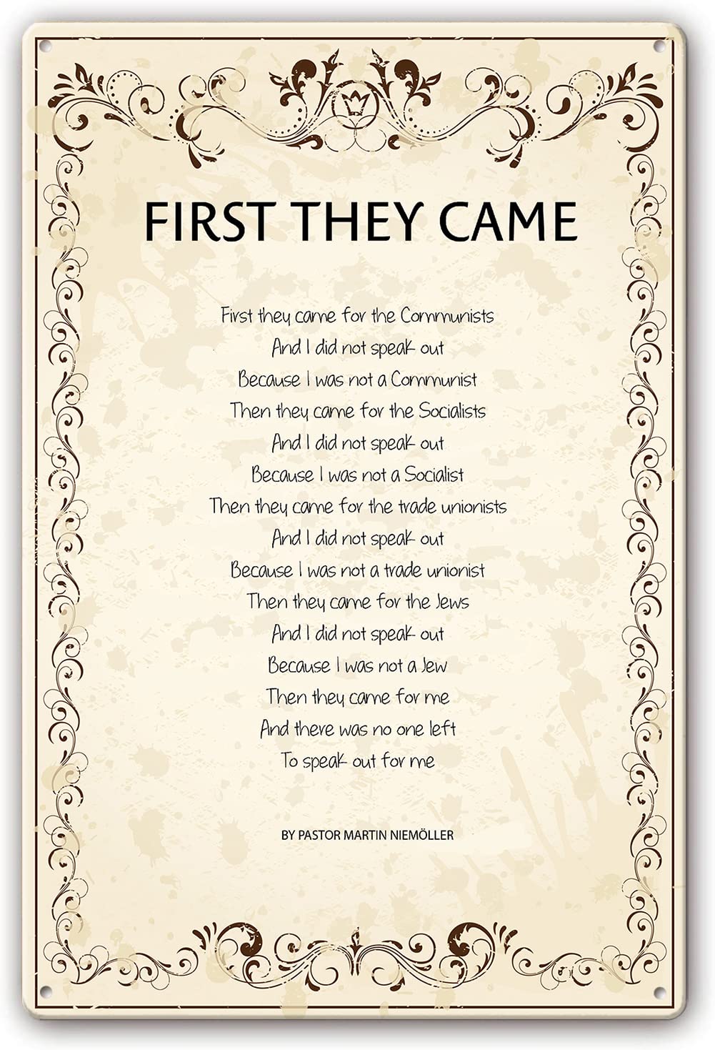 Kwqdozf As Pic 11 8X12 Inch Metal Tin Sign First They Came Then They Came For Me Poster Quote