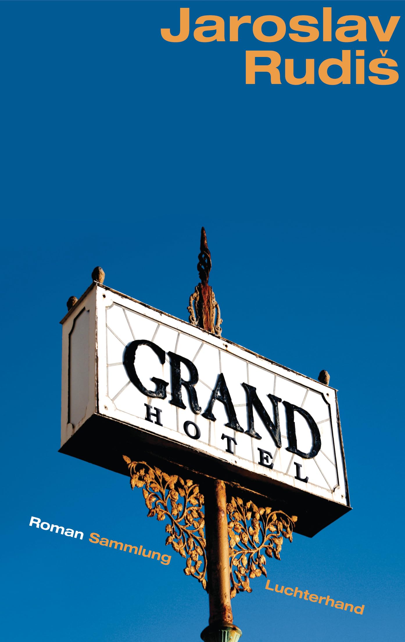Grand Hotel: Roman