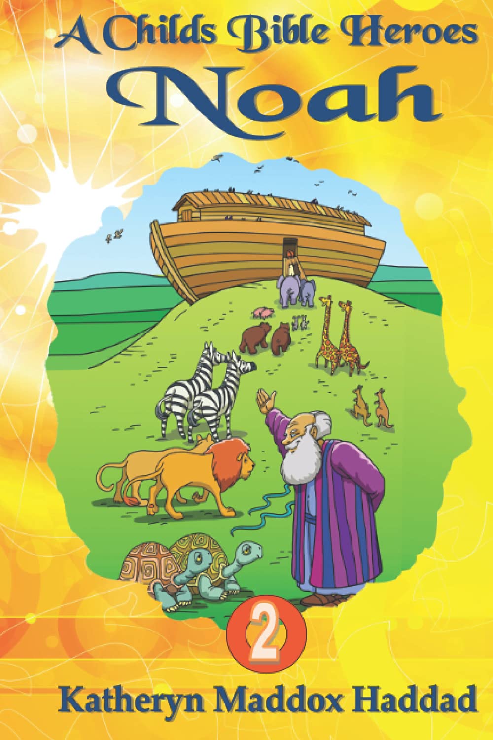 Noah: 2 (Child's Bible Heroes)