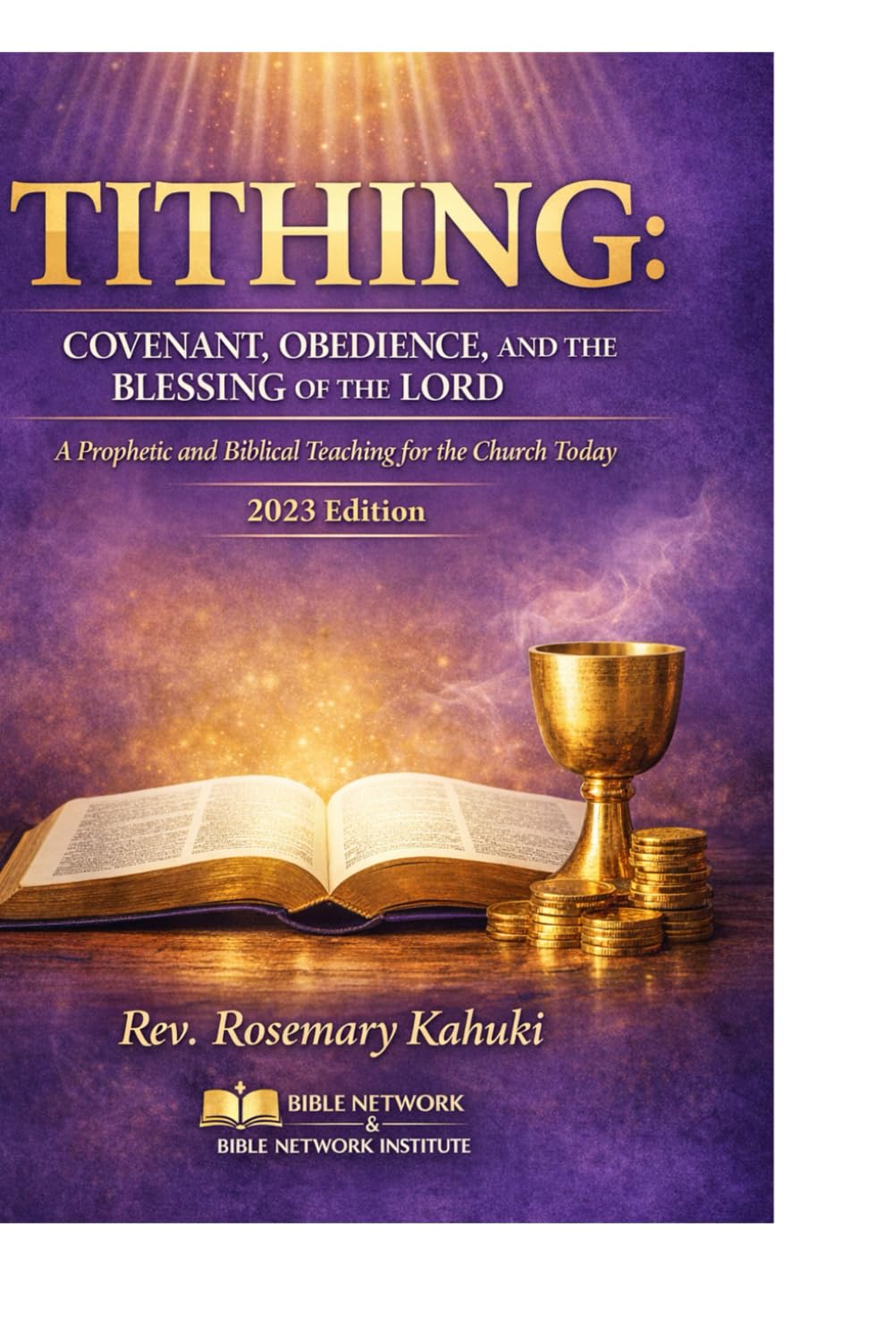 TITHING: COVENANT, OBEDIENCE, AND THE BLESSING OF THE LORD: A Prophetic and Biblical Teaching for the Church Today