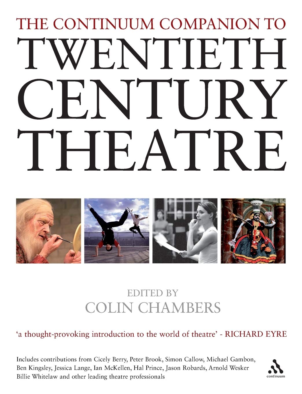 The Continuum Companion to Twentieth Century Theatre