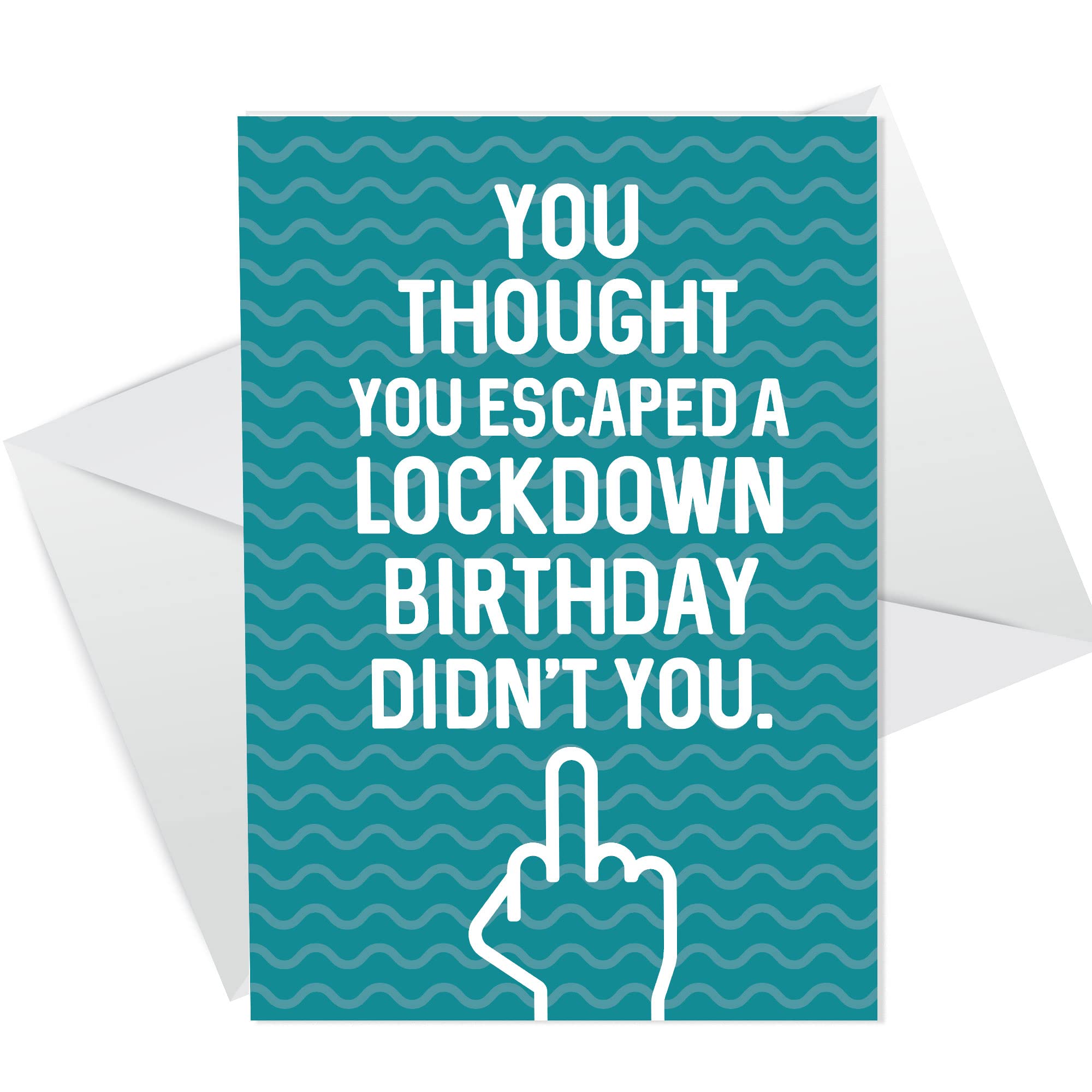 Funny Rude Birthday Card For Him Her Lockdown Design Mum Dad Brother Sister