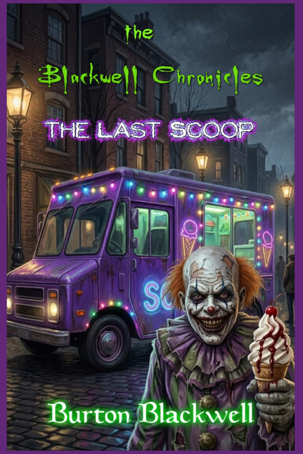 The Blackwood Chronicles - The Last Scoop: # 7
