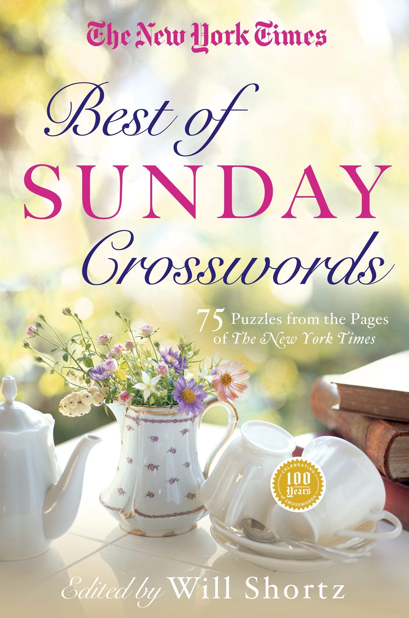 New York Times Best of Sunday Crosswords: 75 Classic Sunday Puzzles from the Pages of the New York Times