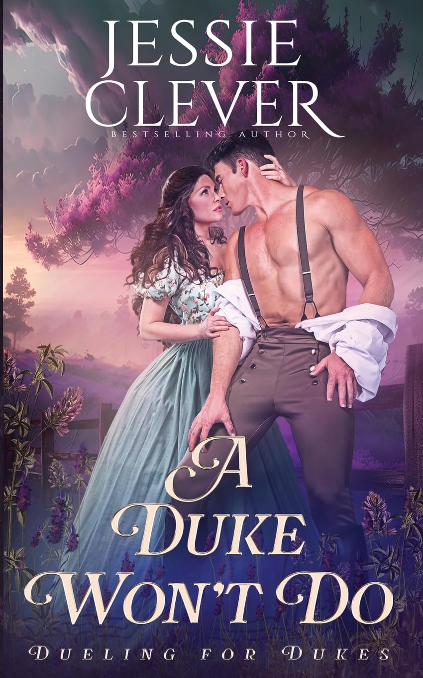 A Duke Won't Do (Dueling for Dukes)