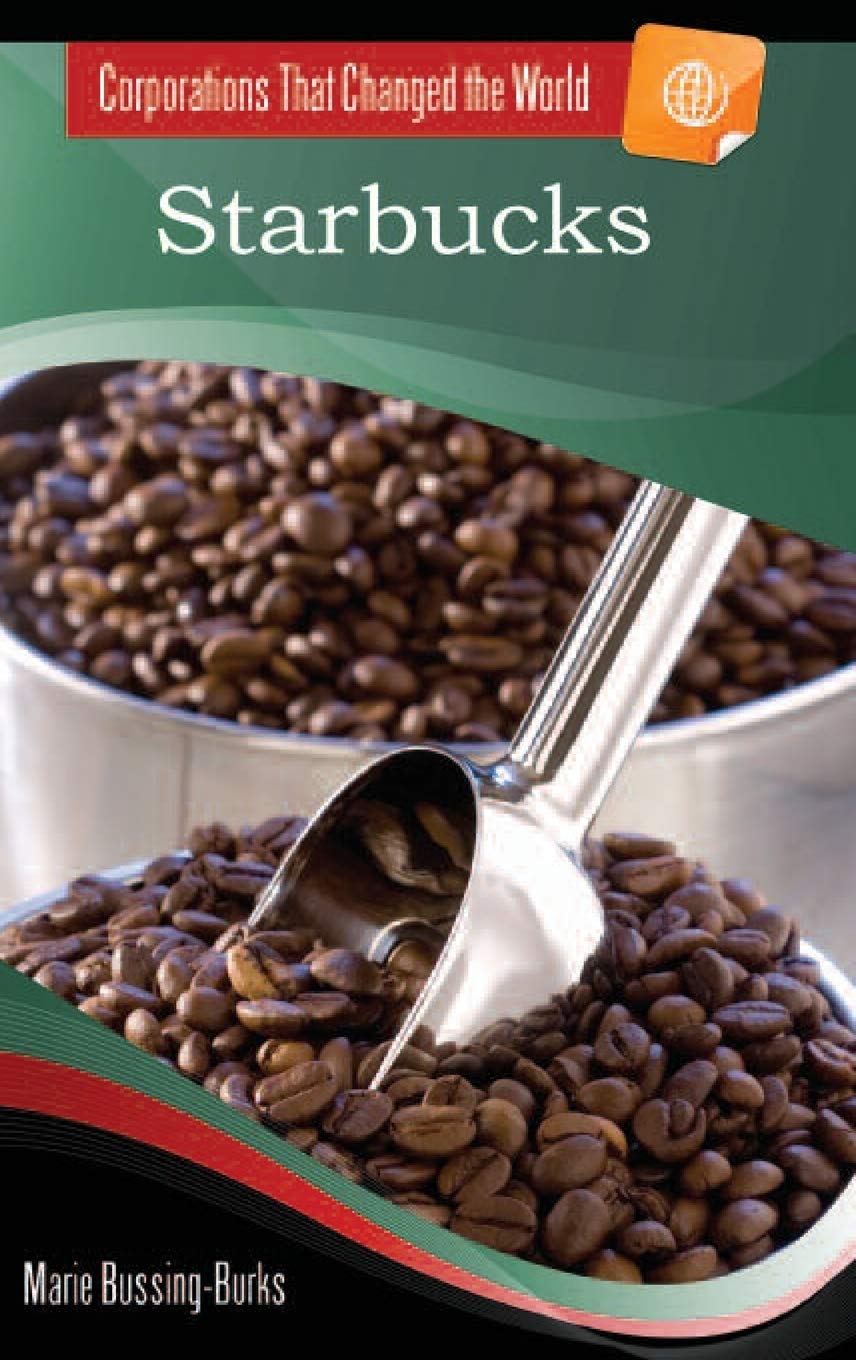 Buy Starbucks (Corporations That Changed the World) — BookShops.in