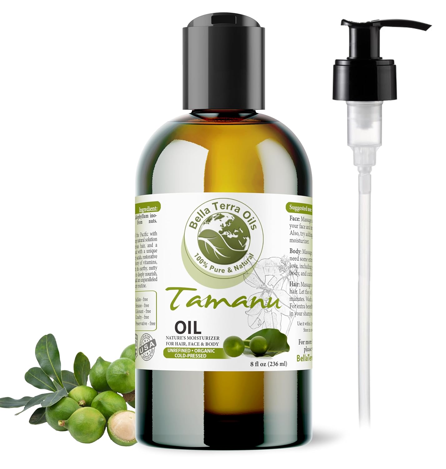 Bella Terra Oils - Organic Tamanu Oil 8 oz - Treasure Chest of Skin Nourishment, High in Vitamin E & Fatty Acids, Enhance Your Skin's Natural Glow