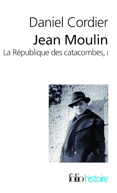 Portada de Jean Moulin: La République des Catacombes Volume 1