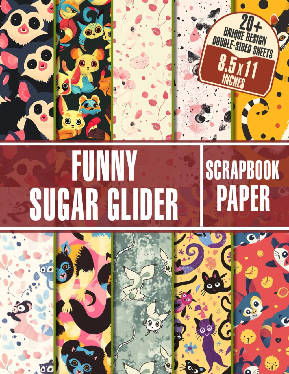 Funny Sugar Glider Scrapbook Paper: Cheerful Animal-Tinged Craft Paper For Journaling, Decoupage, Origami, And DIY Projects
