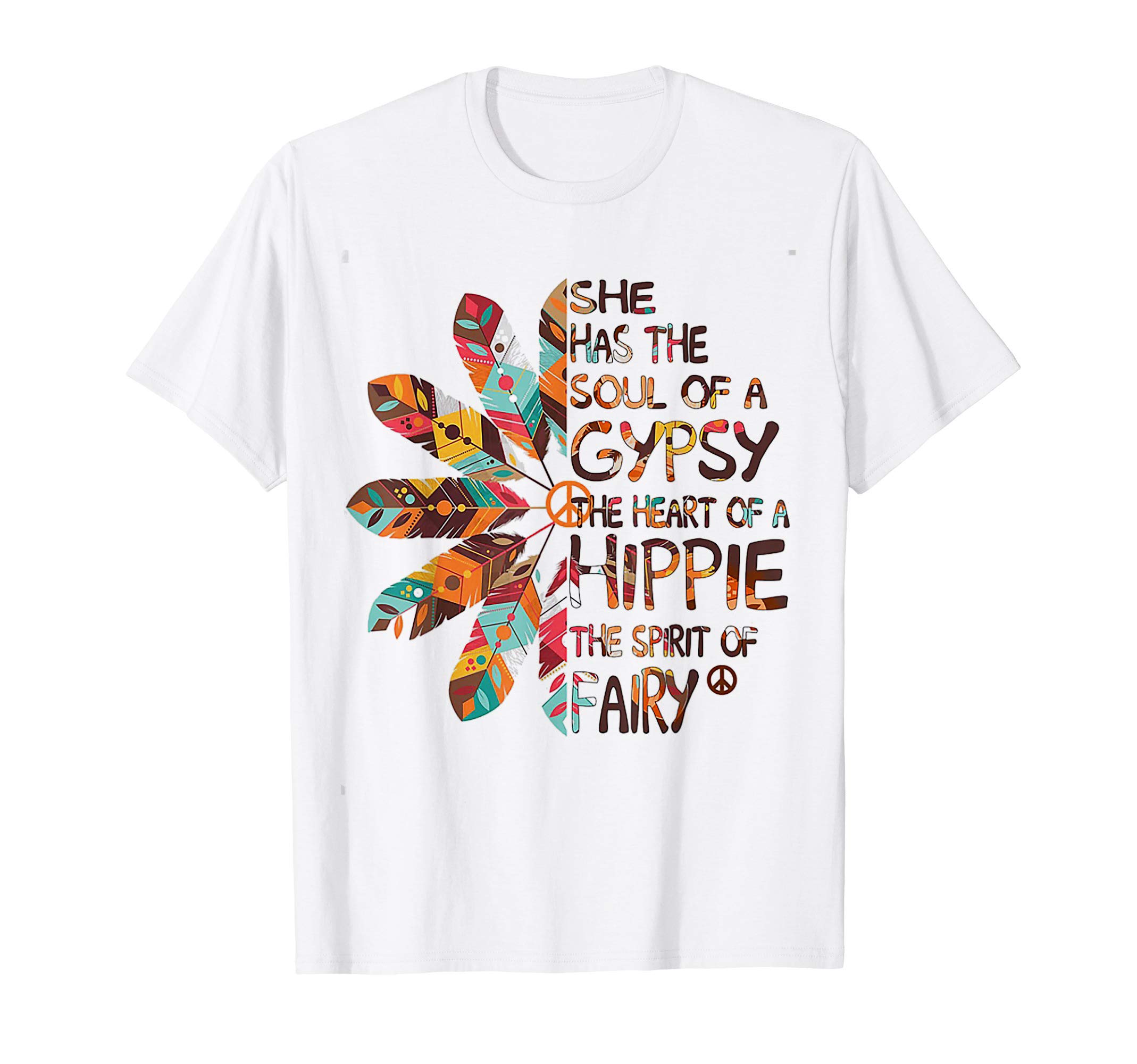 She Has The Soul Of A Gypsy The Heart Of A HippieT-ShirtOEKO-TEX STANDARD 100