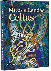 Mitos e Lendas Celtas
