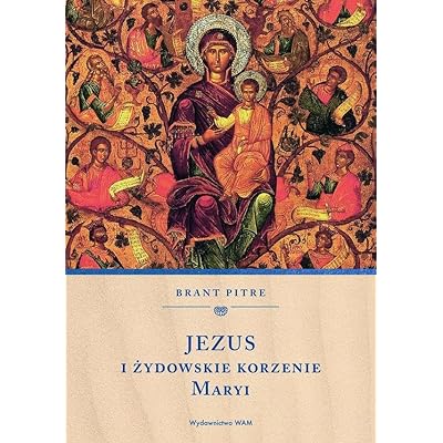 Jezus i żydowskie korzenie Maryi