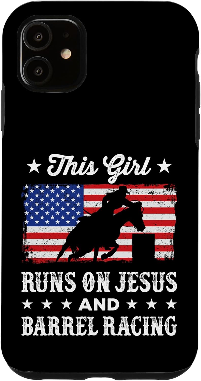 This Girl Runs on Jesus and Barrel Racing American Flag Case for iPhone 11