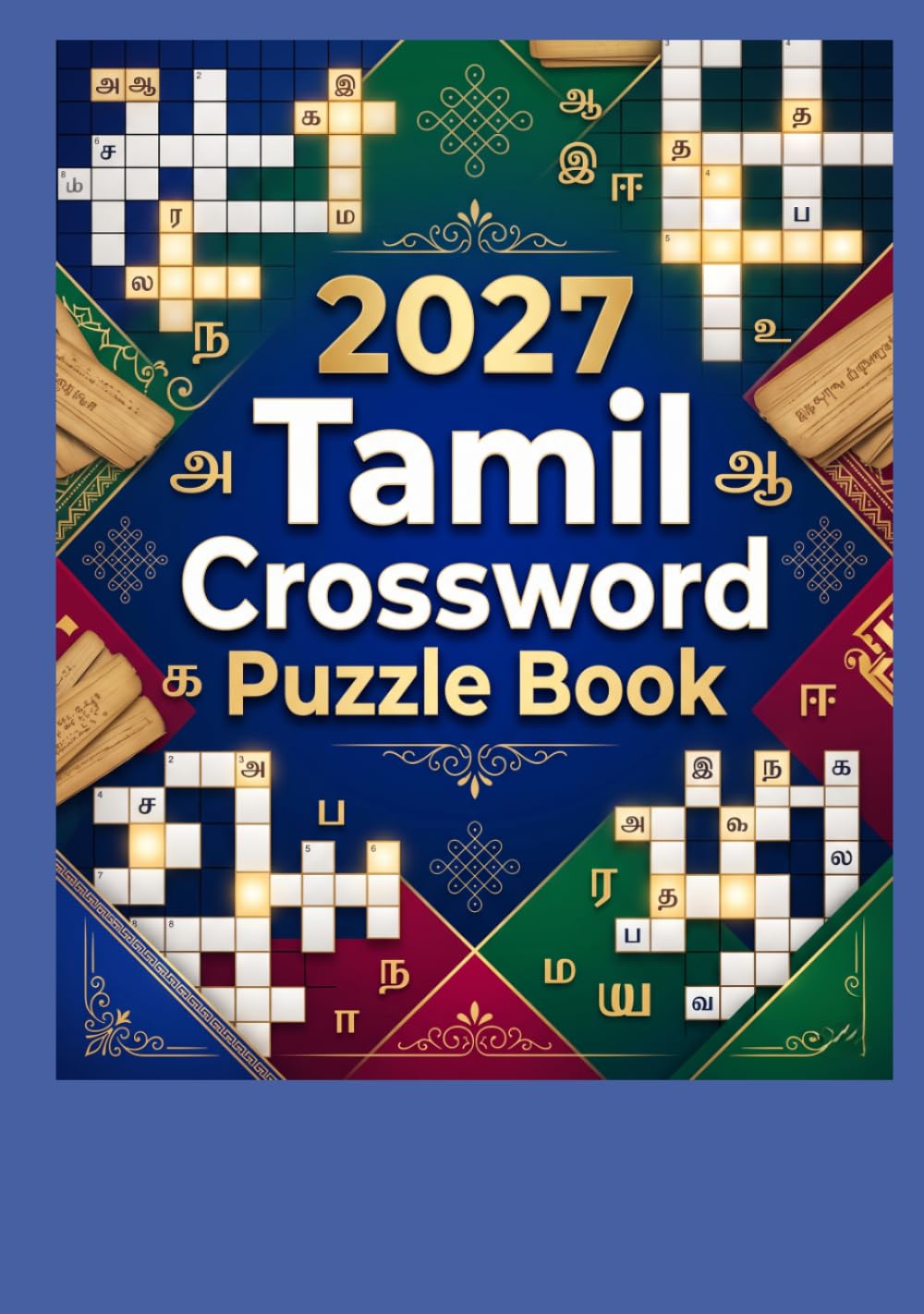 2027 Tamil Crossword Puzzle Book: Large Print Brain-Boosting Crossword Puzzles for Adults & Seniors Improve Vocabulary, Memory, and Concentration with Fun Tamil Word Games