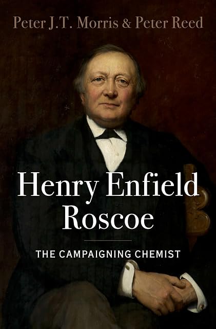Portada de Henry Enfield Roscoe: The Campaigning Chemist