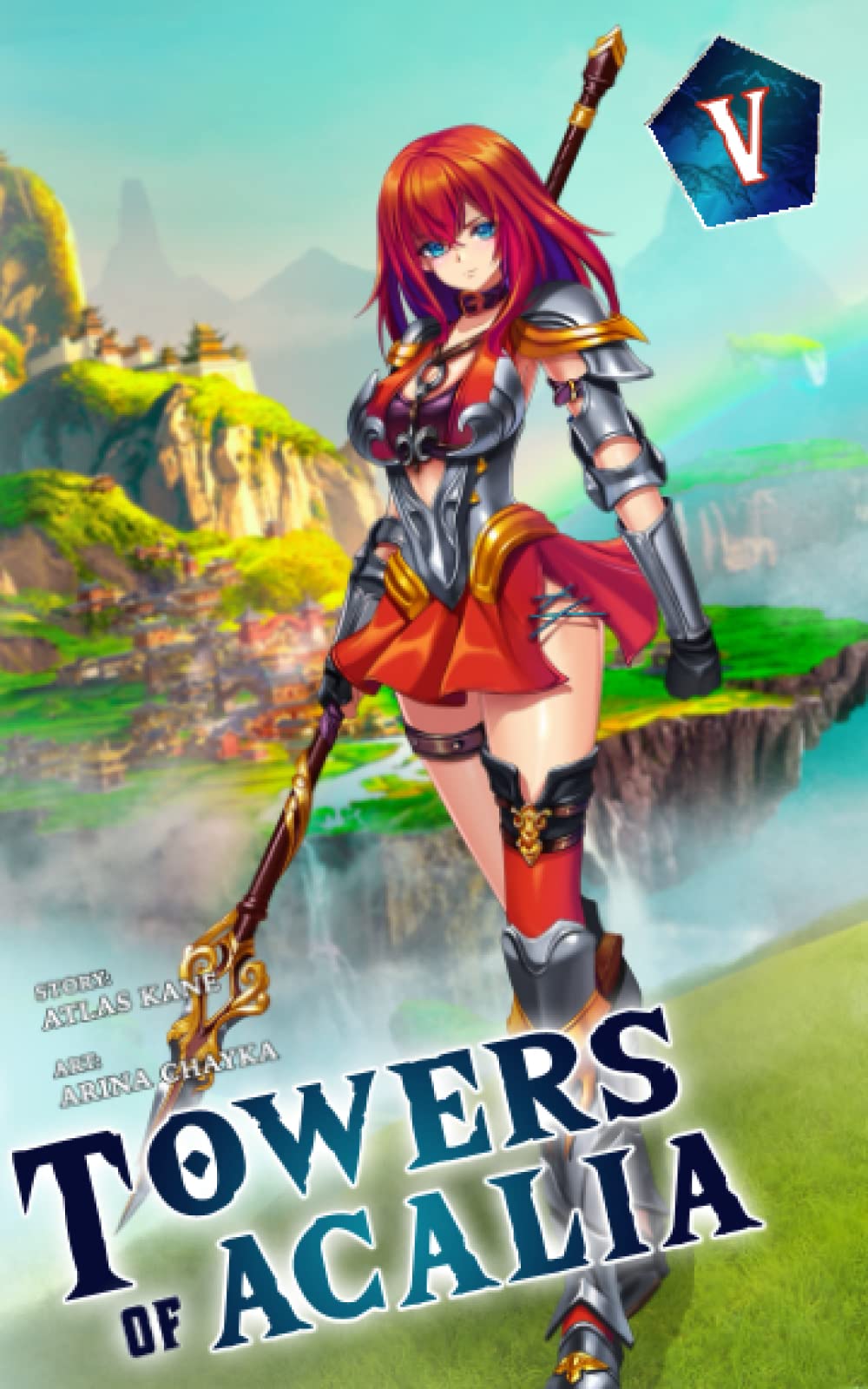 Towers of Acalia: The Reincarnated Core Volume V