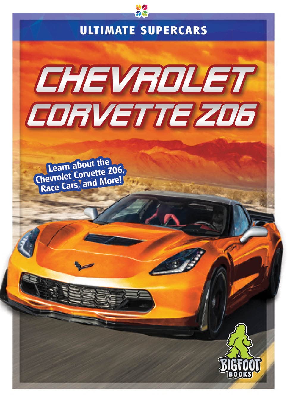 Chevrolet Corvette Z06 by Janie Havemeyer HARDBACK 9781645190264