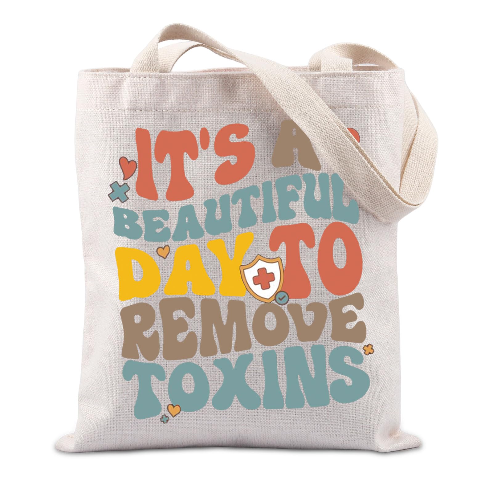 Dialysis Nurse Gift Dialysis Tech Gift Renal Nurse Gift It’s A Beautiful Day To Remove Toxins Tote Bag