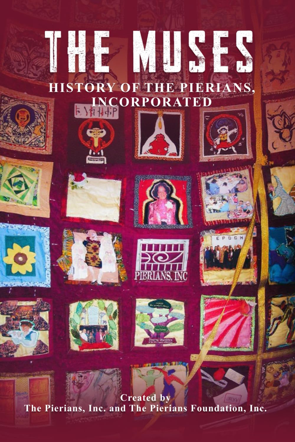 The Muses: History of The Pierians, Incorporated