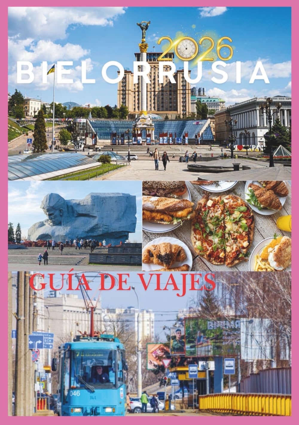 BIELORRUSIA GUÍA DE VIAJE 2026: Descubriendo el corazón de Europa del Este.