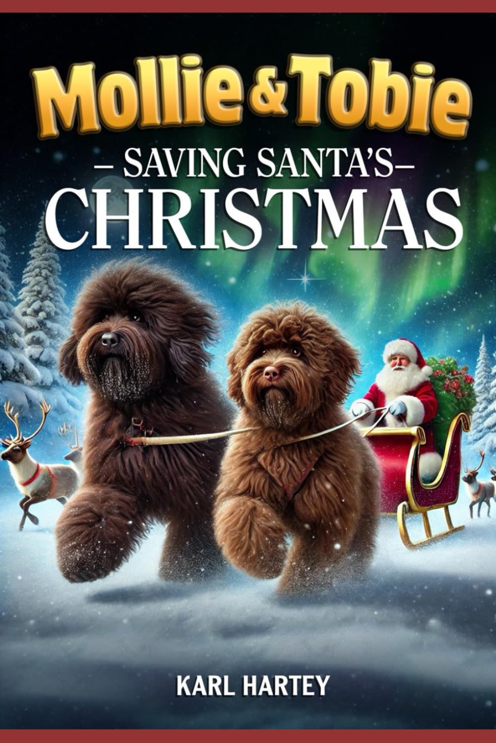 Mollie and Tobie: Saving Santa’s Christmas (Mollie and Tobies adventures ,)