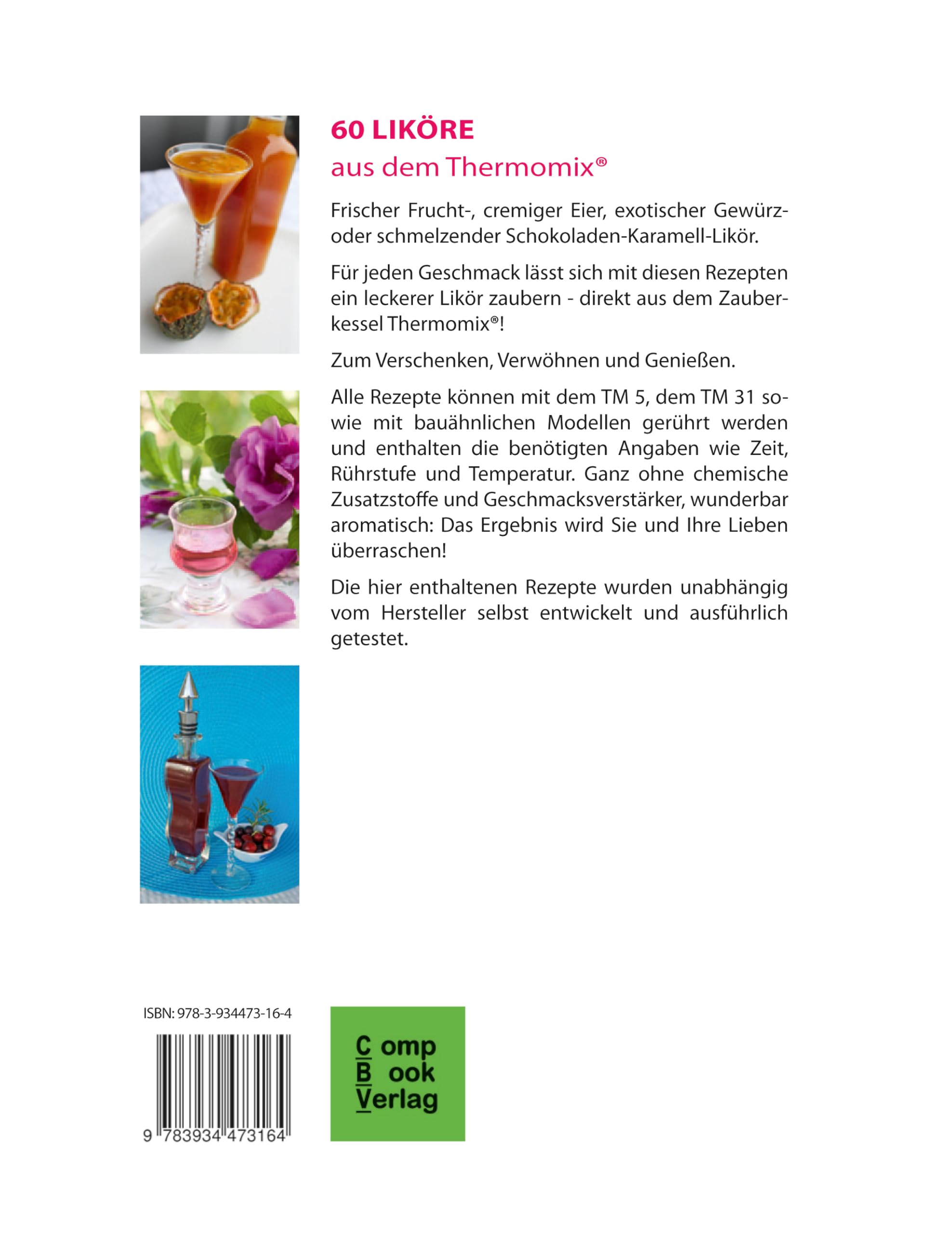 60 Liköre aus dem Thermomix®: RatzFatz gekocht - Zum Genießen und Verschenken