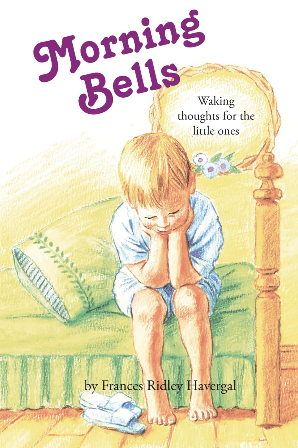 Morning Bells: Waking thoughts for the little ones