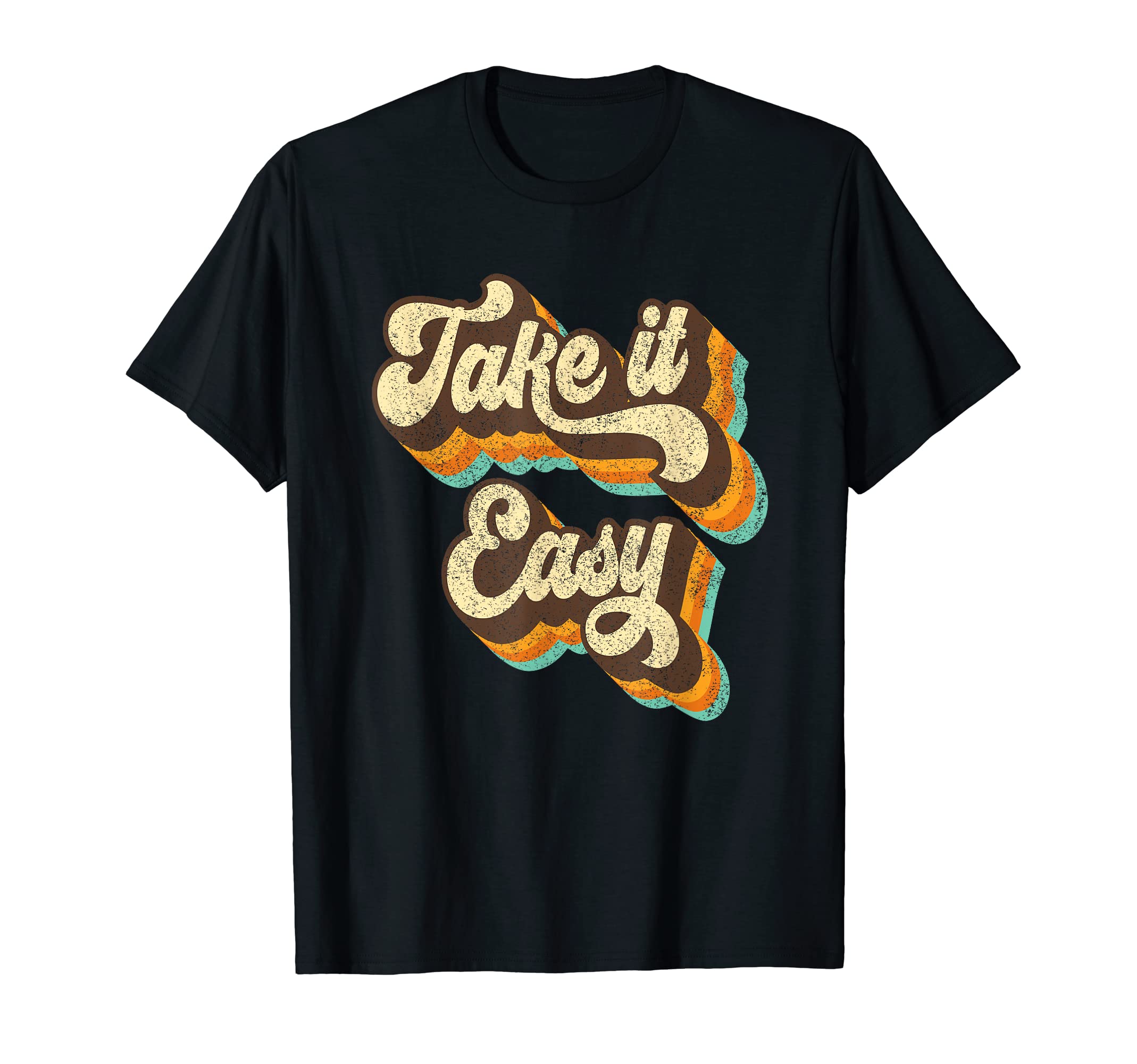 Take It Easy Retro 70s Disco Party Costume T-ShirtOEKO-TEX STANDARD 100