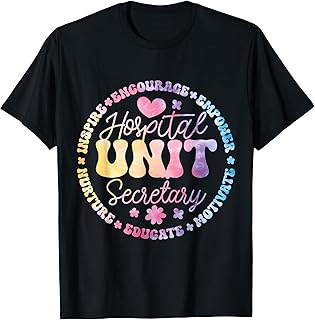 Hospital Unit Secretary Appreciation HUC Healthcare Workers T-Shirt