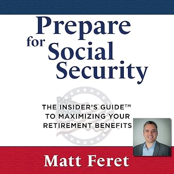 Prepare for Social Security Audiobook by Matt Feret episode artwork