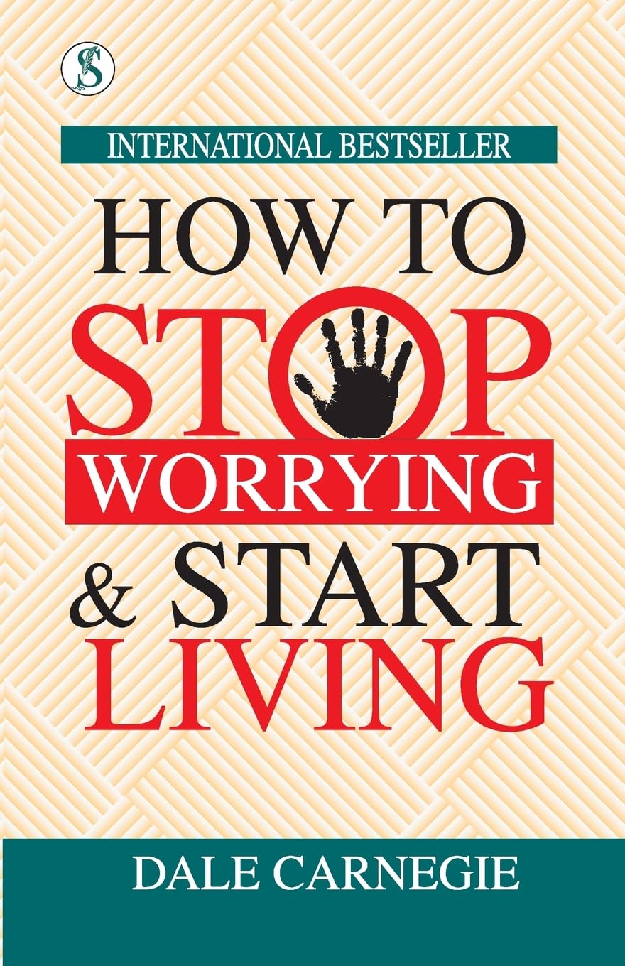 Sonnet Books How to Stop Worrying and Start Living