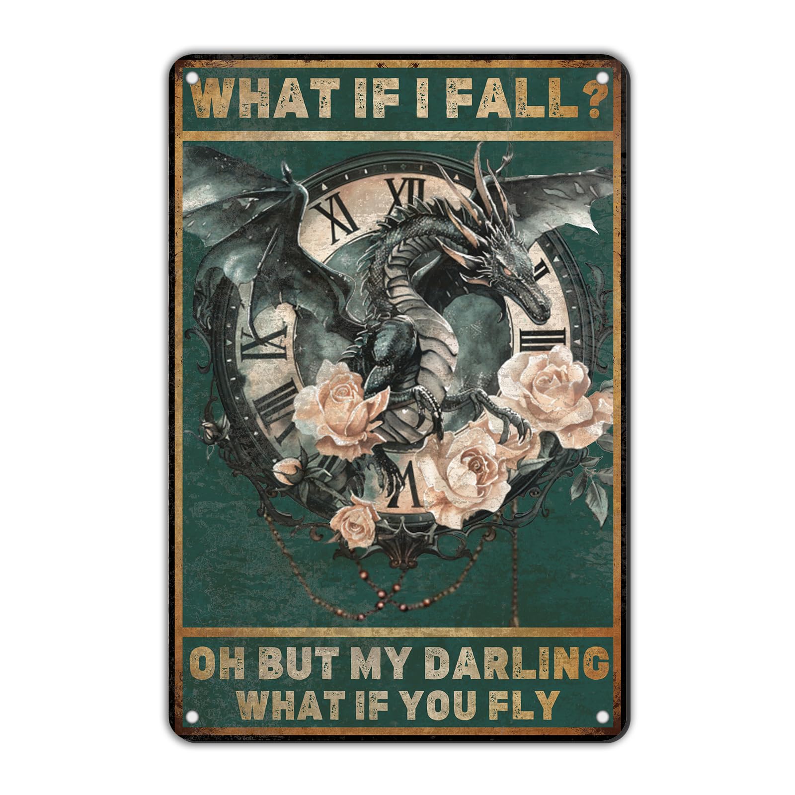 Anceky Dragon What If I Fall Tin Sign Vintage Metal Sign Wall Decor for Garage Home Yard Fence Office Bedroom 12×16 Inch