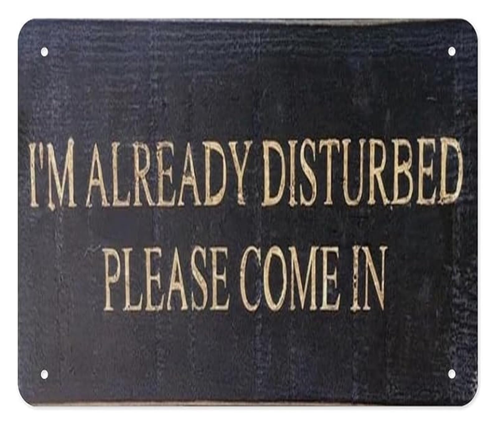 Fnyuvnfaf One Color Minimalist Disturbed Metal Tin Sign Disturbed Inside Come Anyway Simple Typography Plaque For Dorm Room 8 X 12 In