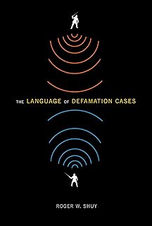 The Language of Defamation Cases