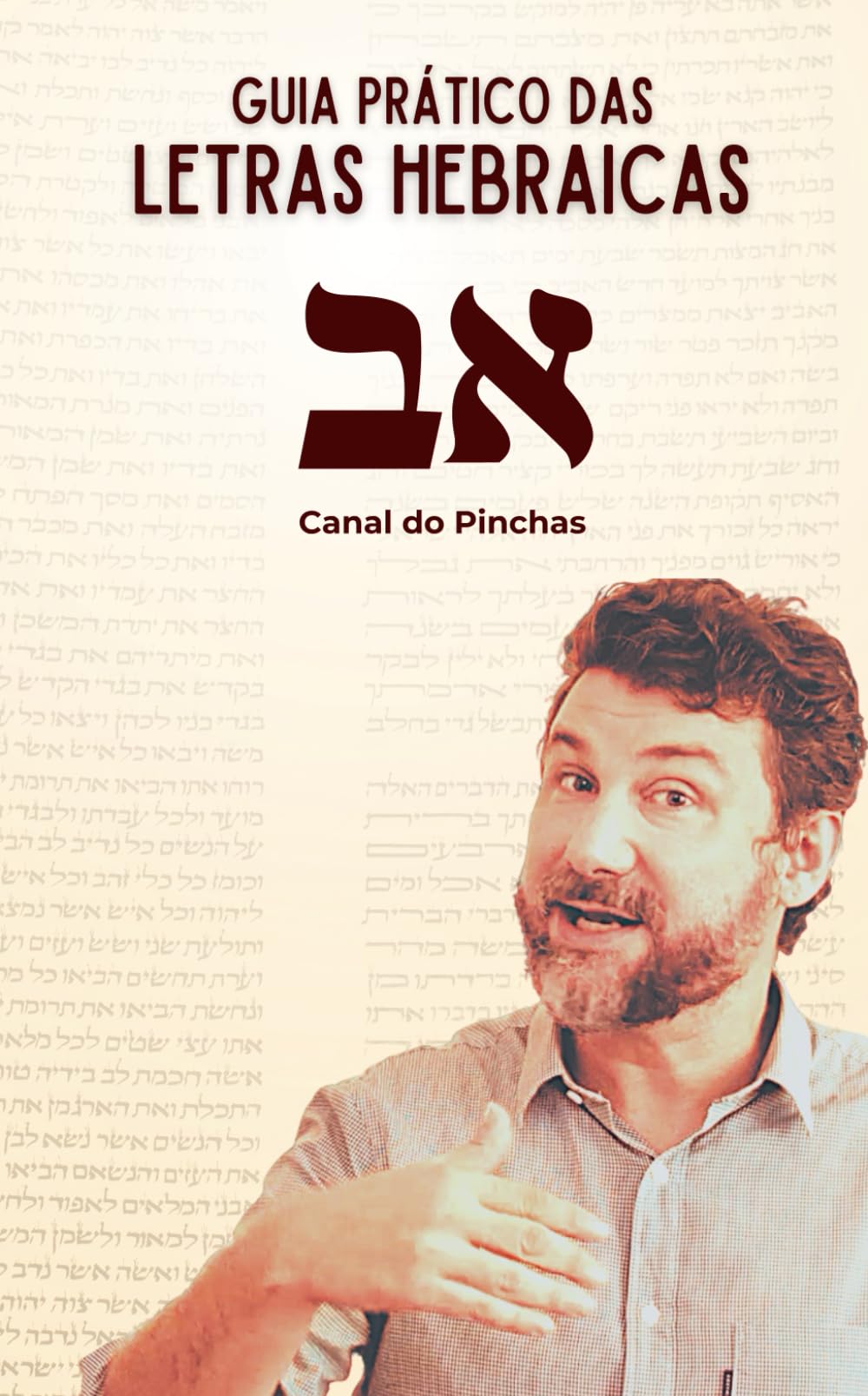 Guia Prático das Letras Hebraicas