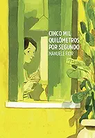 Cinco mil quilômetros por segundo
