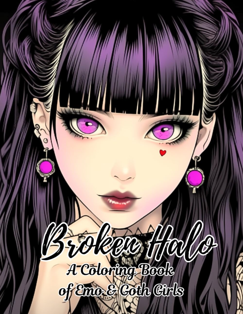 Broken Halo: A Coloring Book of Emo Girls: Bold Looks, Dark Vibes, and Beautifully Moody Characters to Color (People & Portraits Coloring Series)